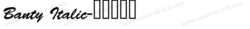 Banty Italic字体转换